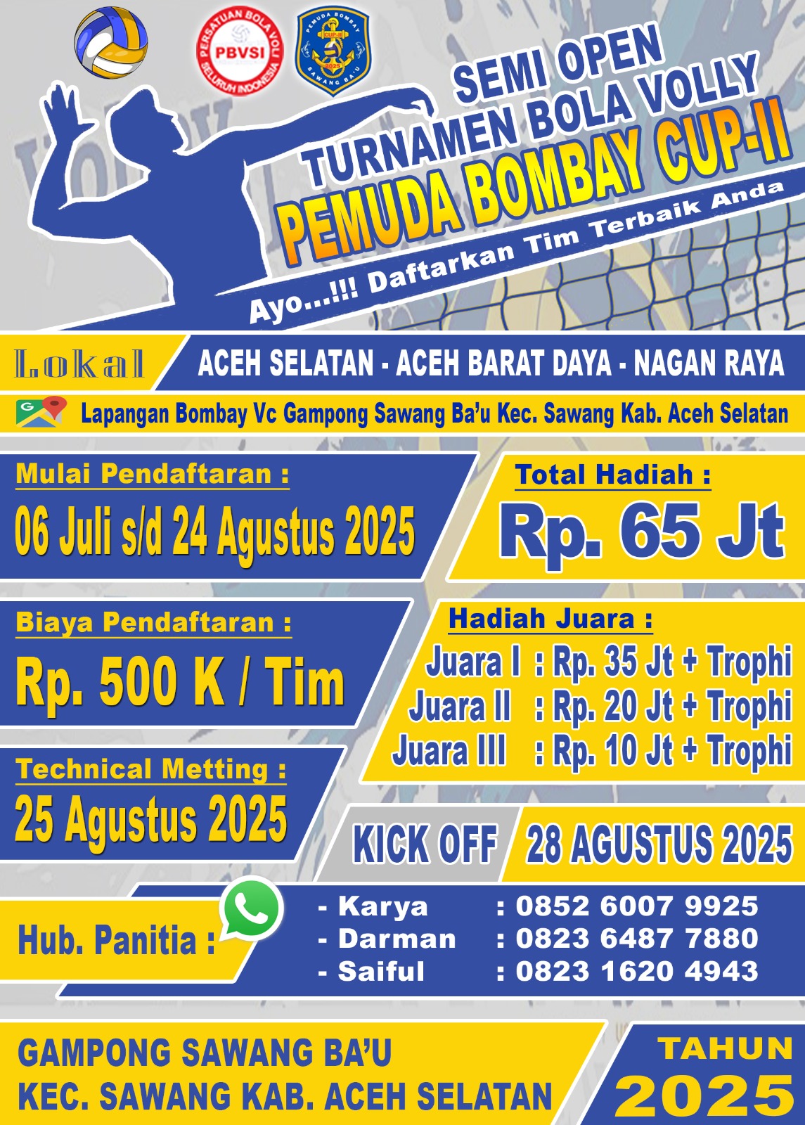 Ayo!!! Daftarkan Tim Anda Di Ajang Bola Volly Pemuda Bombay Cup II, Hadiah Capai 65 Juta