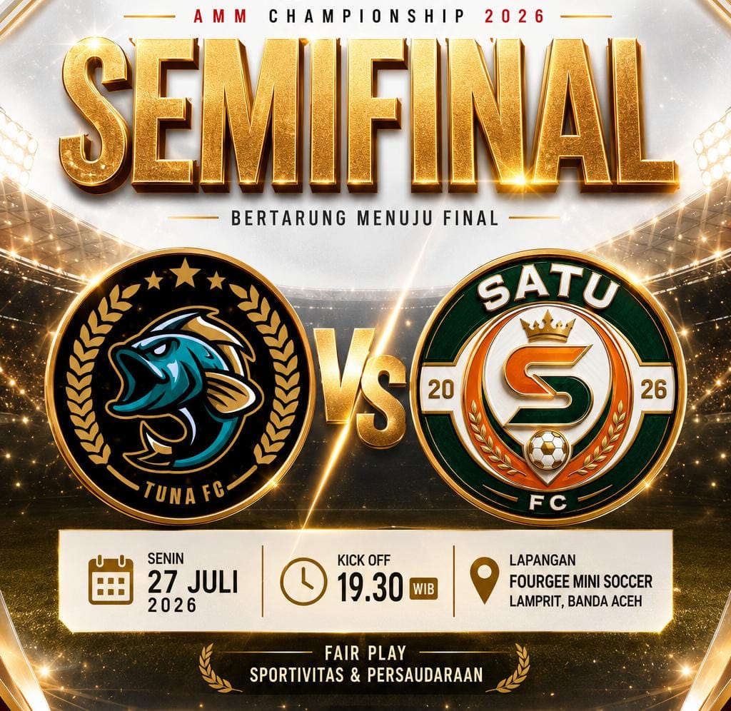 Road to Final! AMM Championship 2026 Hadirkan Duel Sengit Empat Tim Terbaik Aceh
