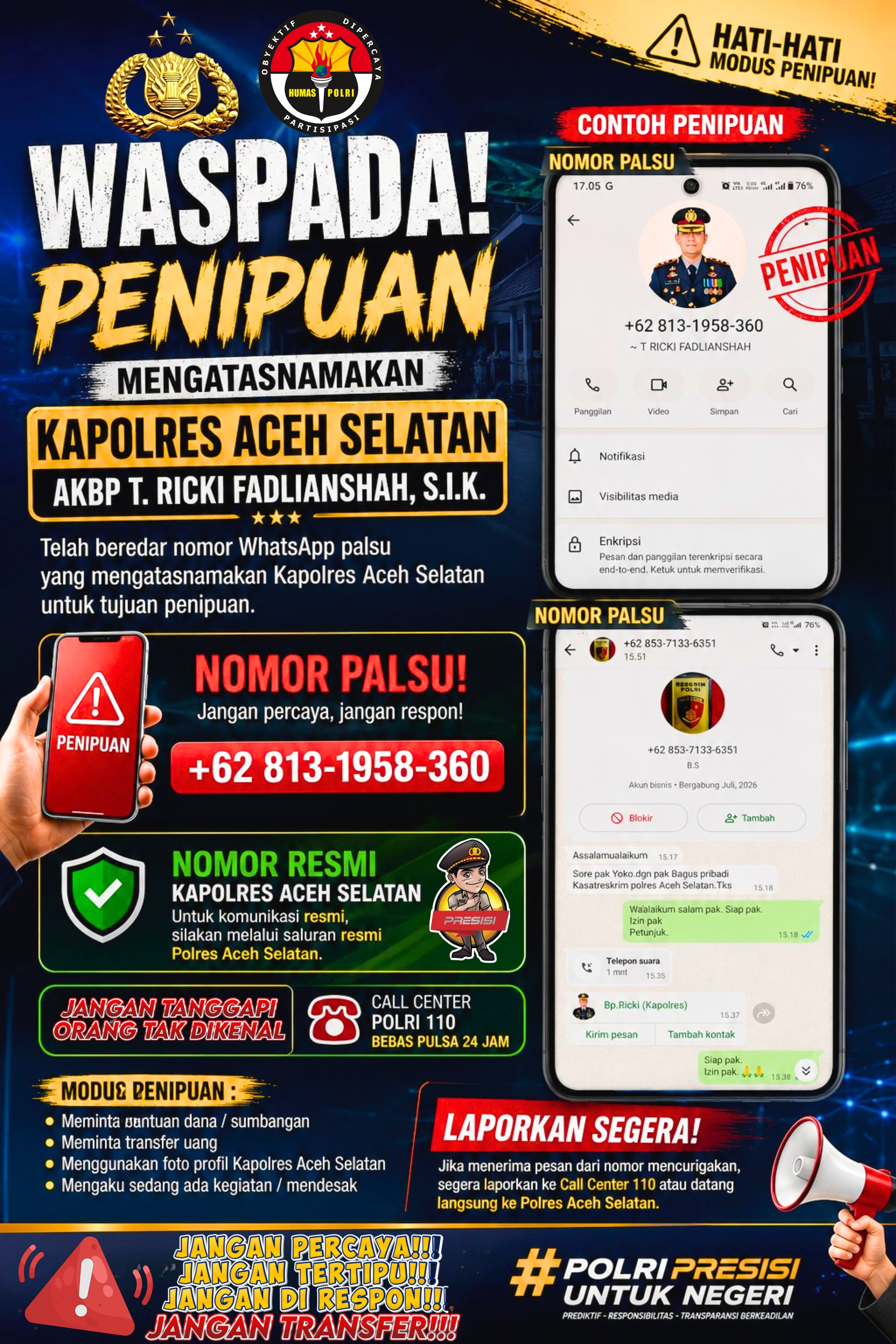 Nama dan Foto Kapolres Aceh Selatan Digunakan Untuk Modus Penipuan, T. Ricki Fadlianshah, S.I.K. Imbau Warga Tetap Waspada